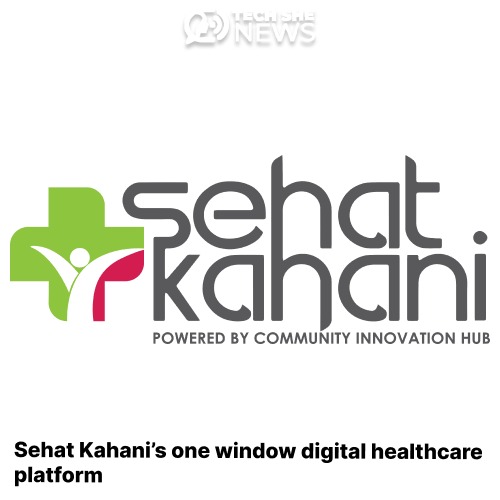 Reshaping Healthcare in Pakistan: The Sehat Kahani Revolution