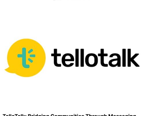 TelloTalk: Bridging Communities Through Messaging Innovation